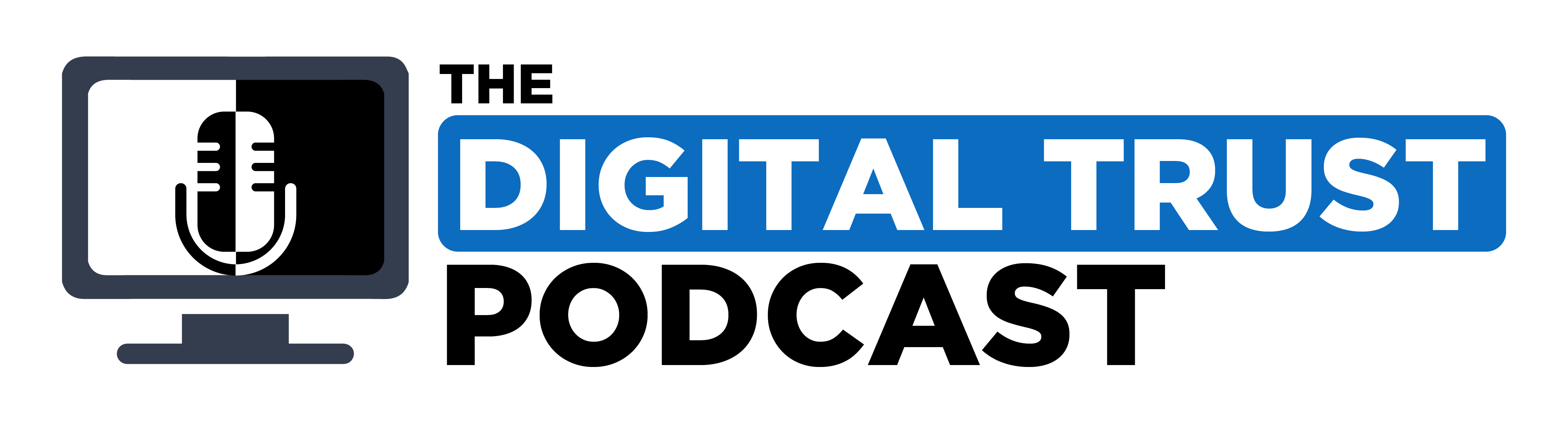 The Digital Trust Podcast